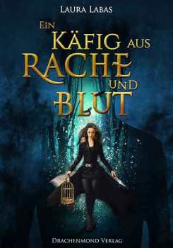 kaefig-aus-rache-und-blut.jpg