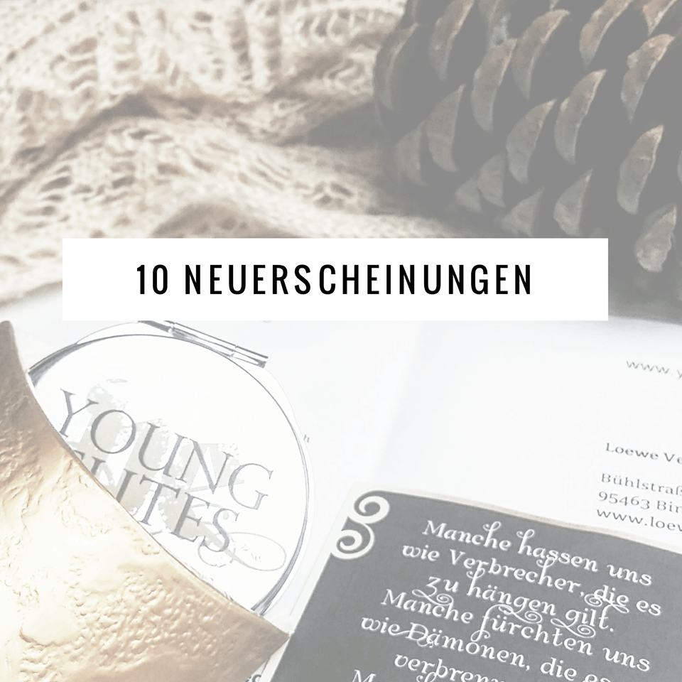 10 Neuerscheinungen auf die ich mich freue