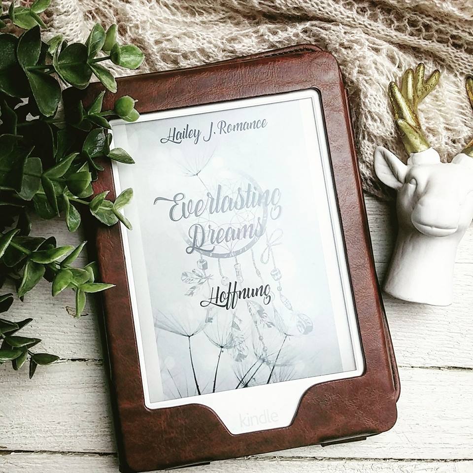 [Buch- & Autorenvorstellung] Hailey J. Romance – Everlasting&nbsp;Dreams