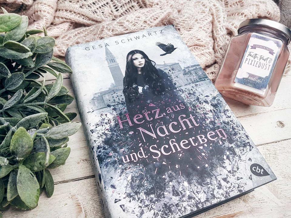 Rezension: Gesa Schwartz – Herz aus Nacht und&nbsp;Scherben