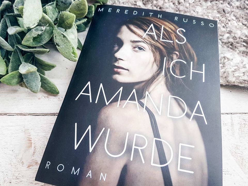 Als ich Amanda wurde