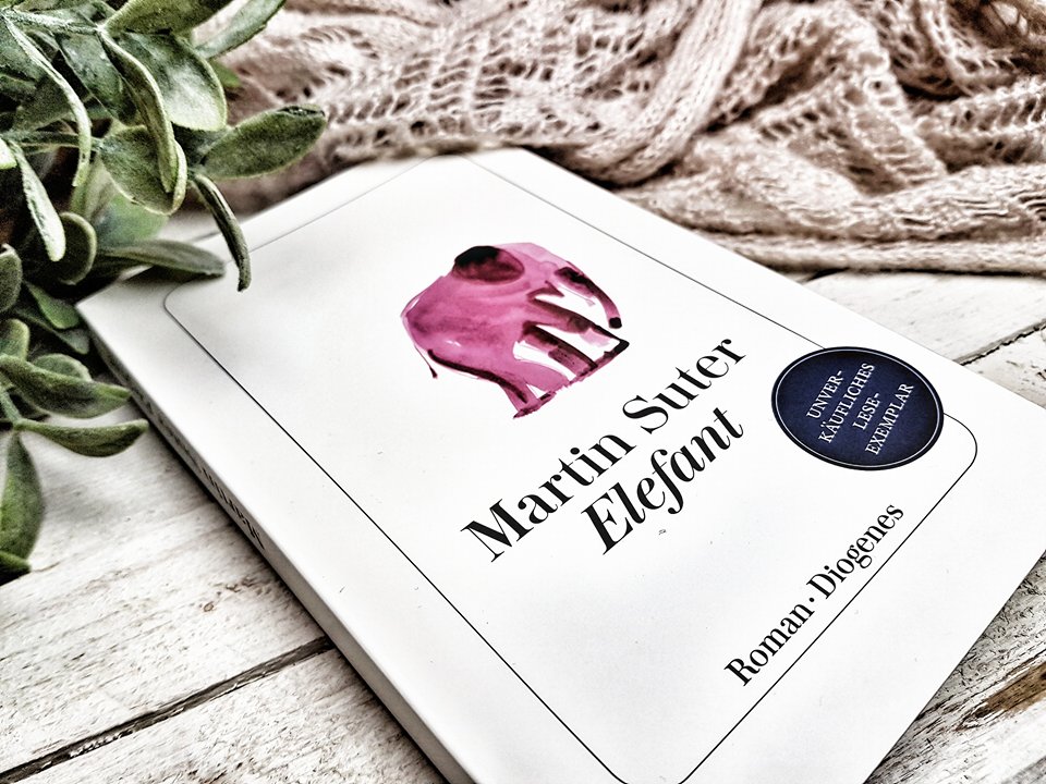 Rezension: Martin Suter – Elefant