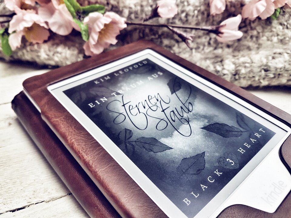 Rezension: Kim Leopold – Black Heart 03: Ein Traum aus&nbsp;Sternenstaub