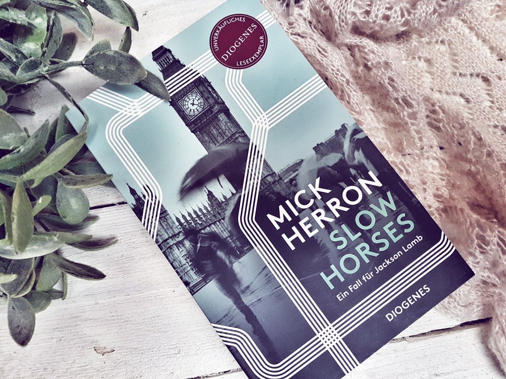 Rezension: Mick Herron – Slow&nbsp;Horses