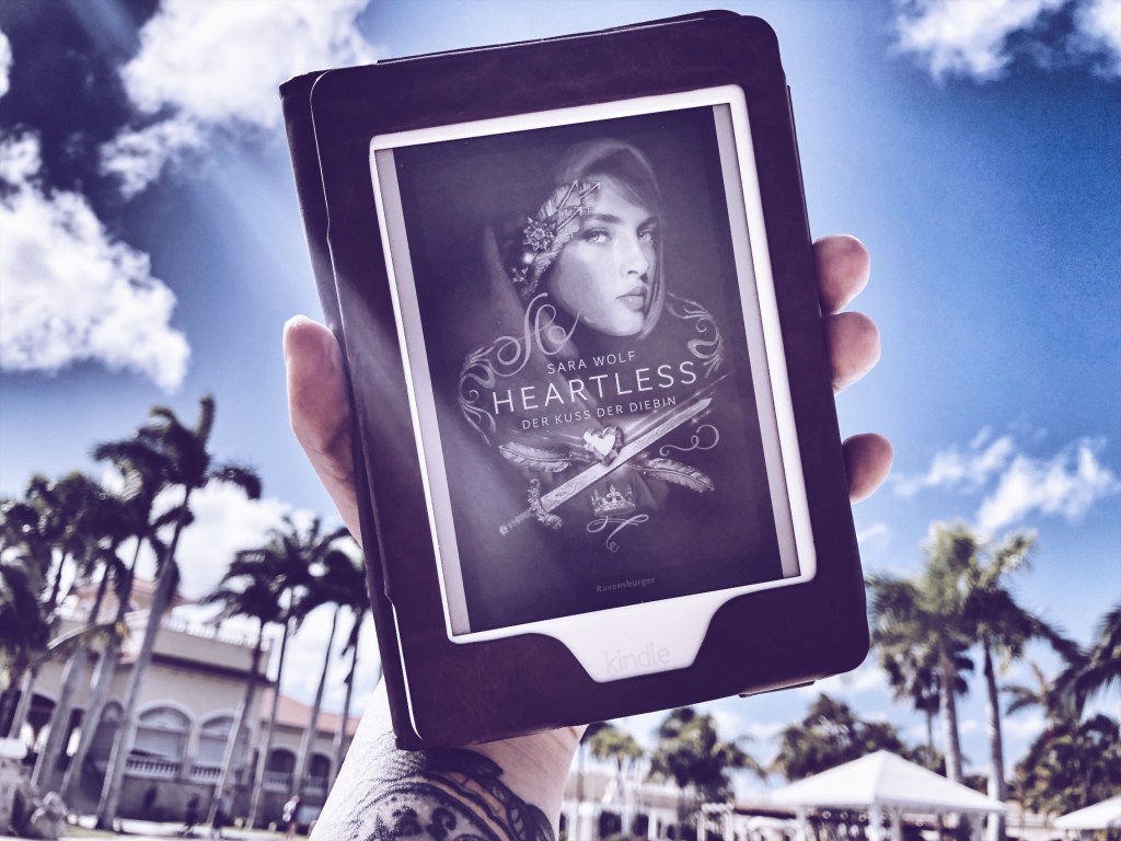 Rezension: Sara Wolf – Heartless 1: Der Kuss der&nbsp;Diebin